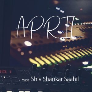 April by Shiv Shankar Saahil